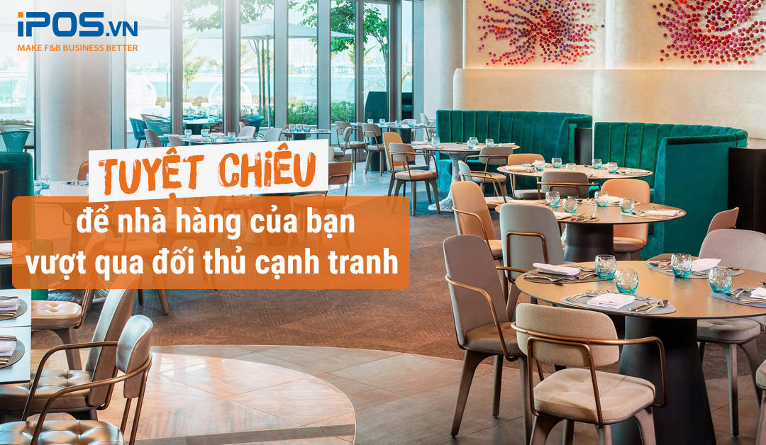 Tuyệt chiêu vượt qua đối thủ cạnh tranh