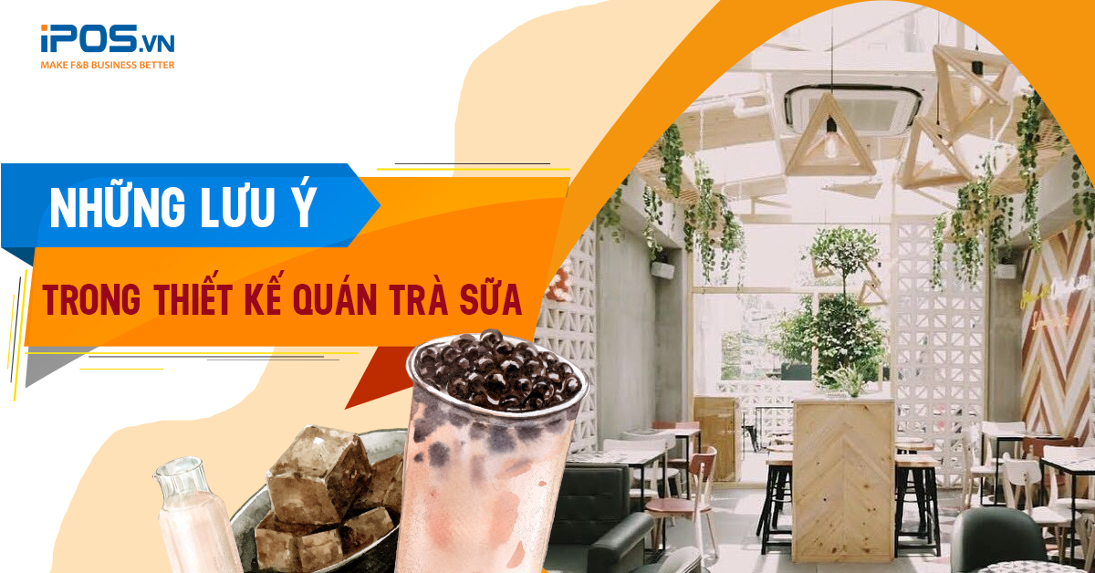 thiết kế quán trà sữa