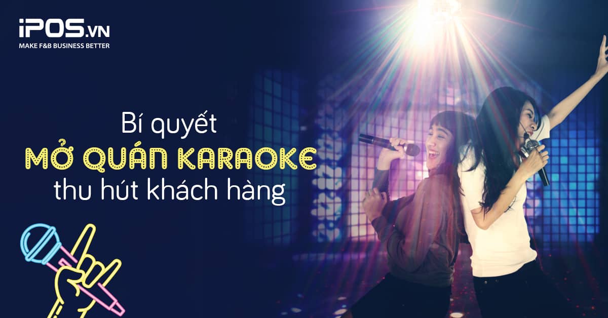 Mở quán karaoke