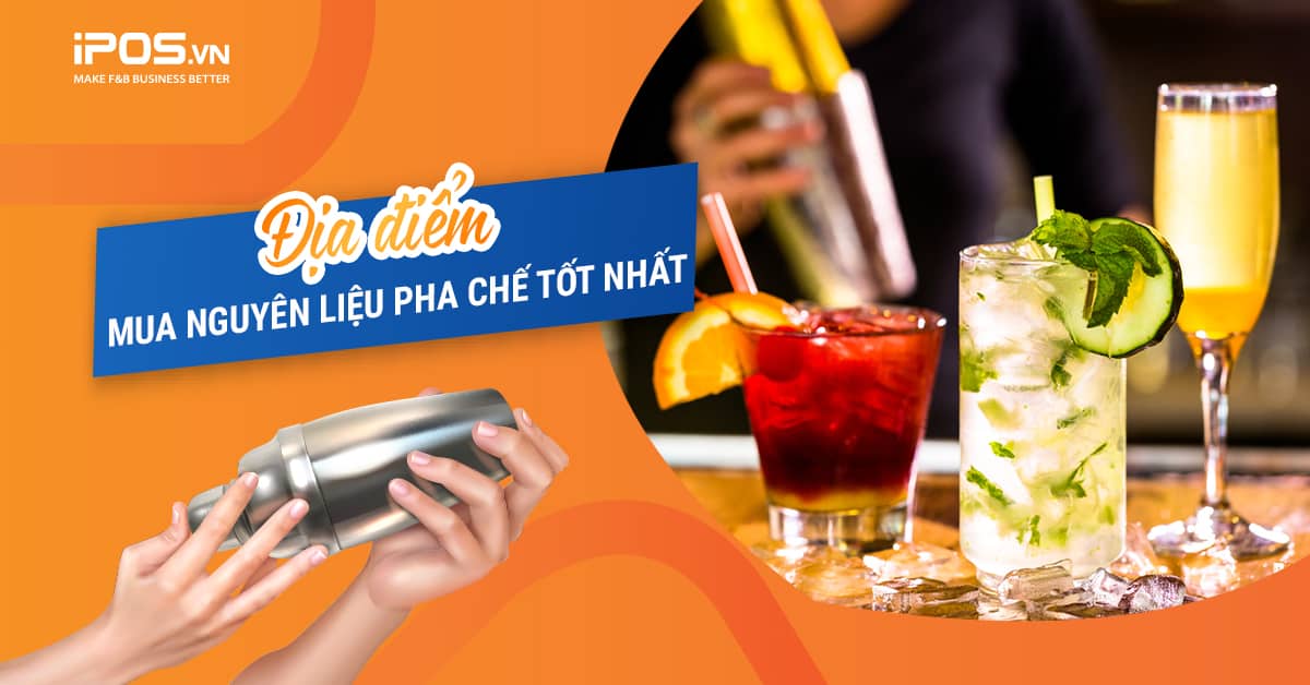 nguyên liệu pha chế tốt nhất
