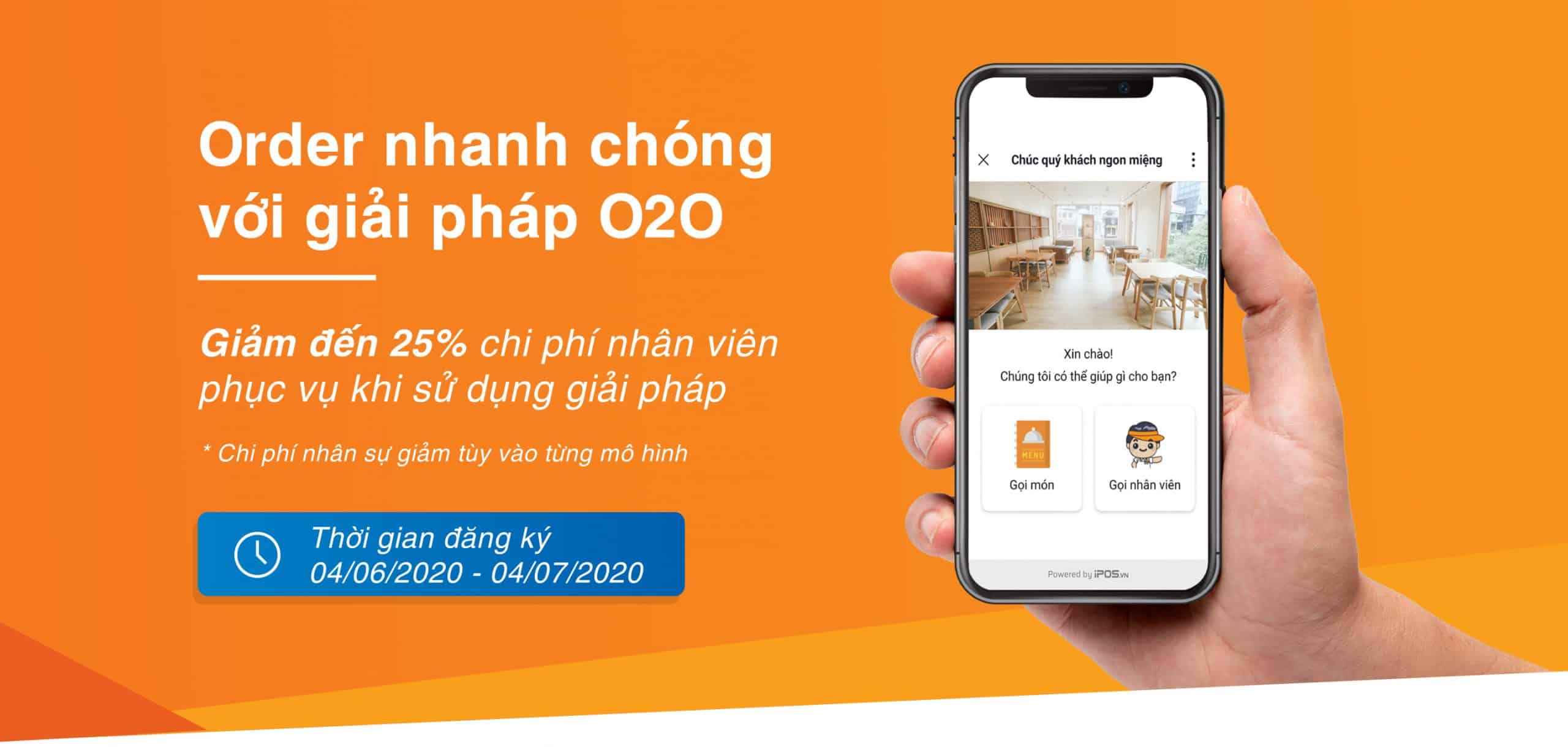 TỐI ƯU CHI PHÍ VẬN HÀNH - ORDER NHANH CHÓNG VỚI GIẢI PHÁP O2O
