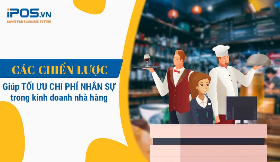Tối ưu chi phí nhân sự