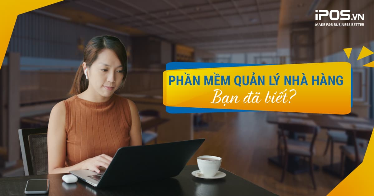 phần mềm quản lý nhà hàng
