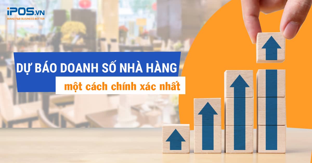 dự báo doanh số nhà hàng