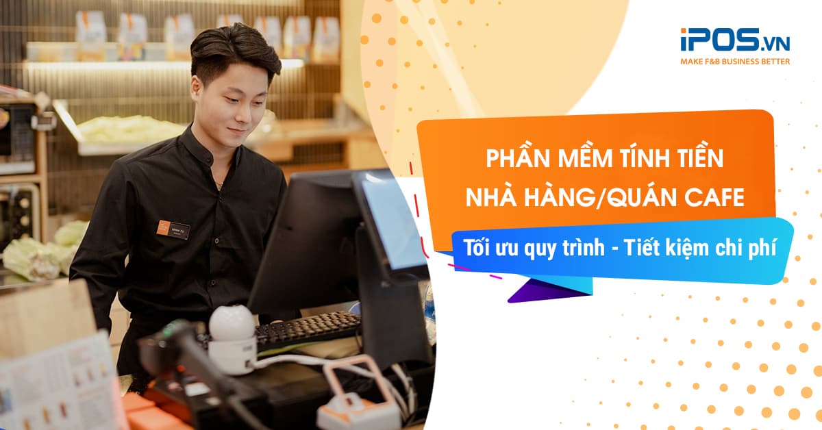 phần mềm tính tiền nhà hàng quán cafe
