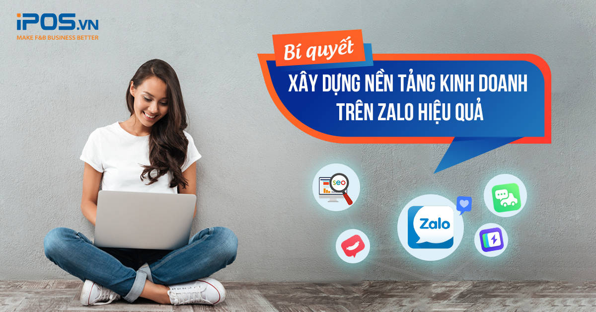 nền tảng kinh doanh trên Zalo