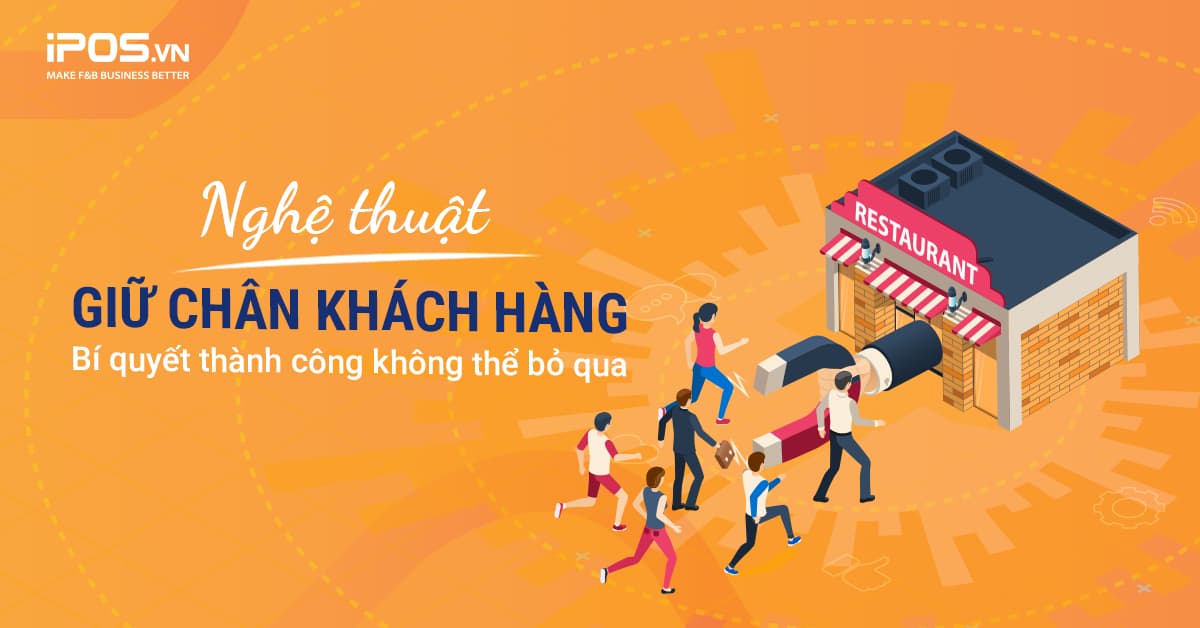 giữ chân khách hàng quen