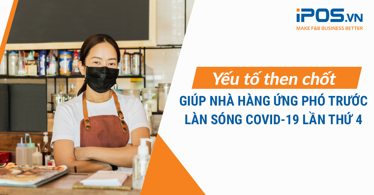 nhà hàng ứng phó trước làn sóng COVID-19