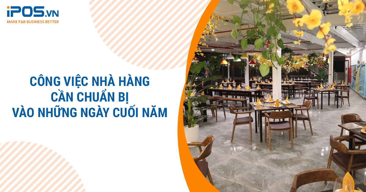 Công việc nhà hàng ngày cuối năm
