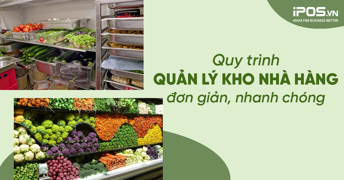 Quy trình quản lý kho nhà hàng