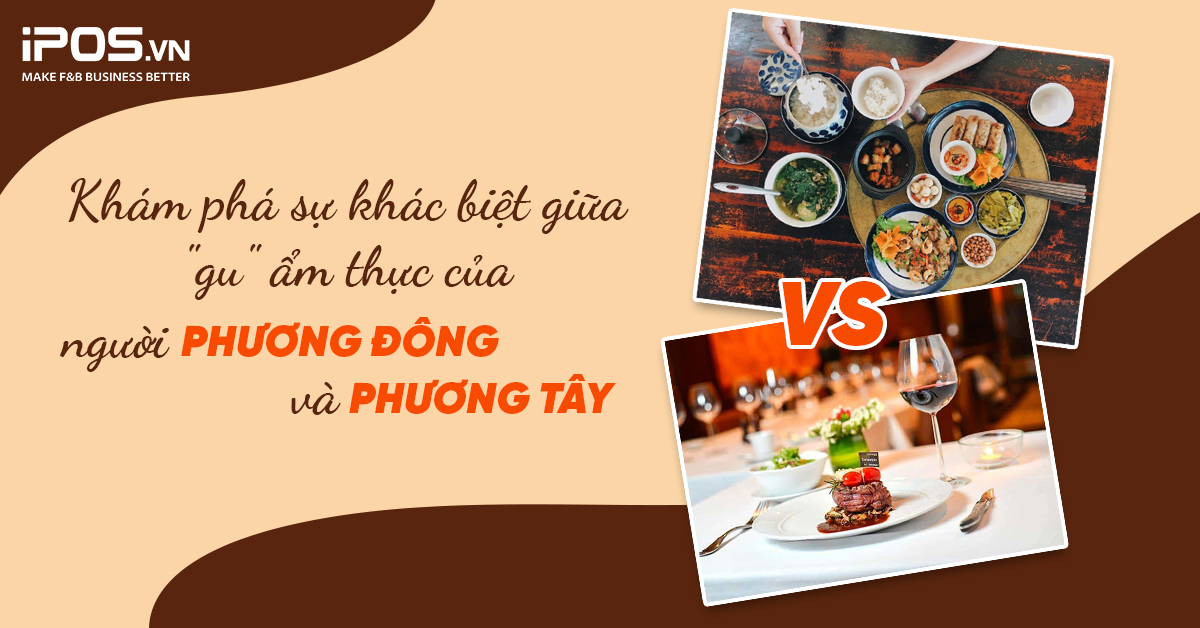 ẩm thực của người phương Đông và phương Tây