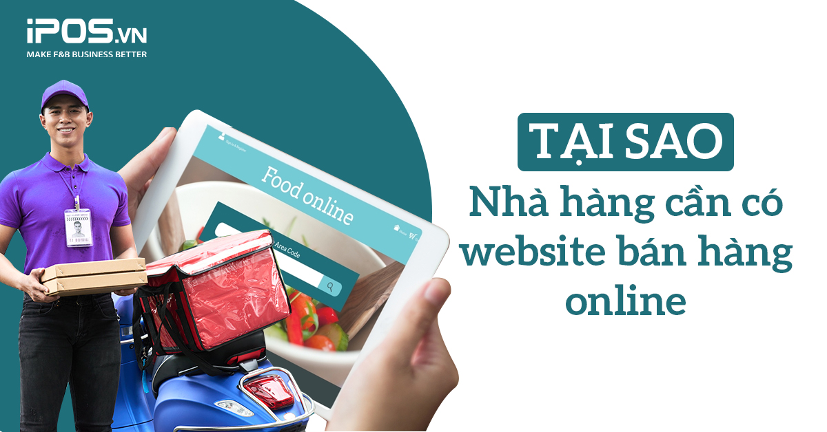 Tại sao nhà hàng cần có website bán hàng online?