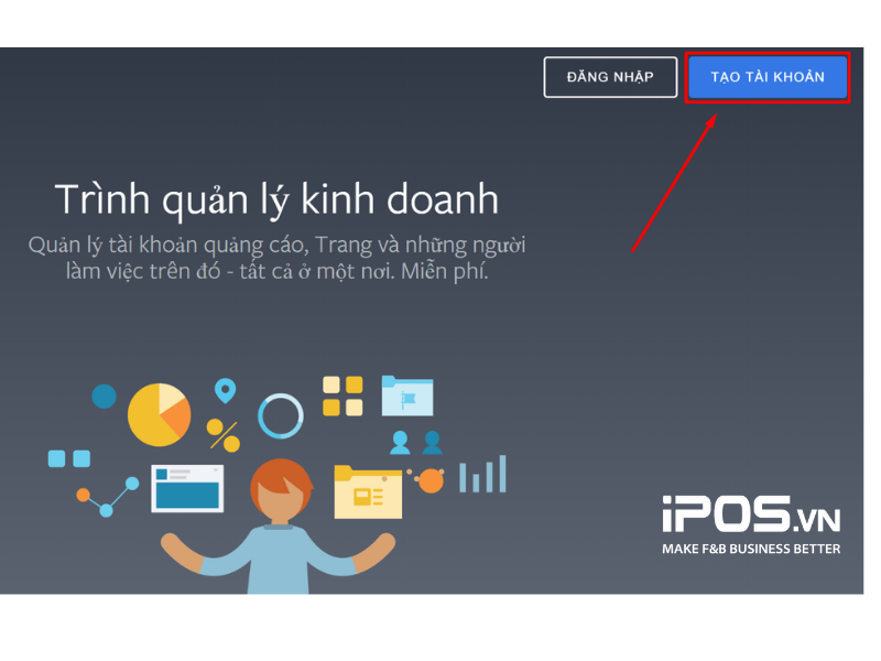Bạn cần có tài khoản doanh nghiệp trước khi chạy quảng cáo Facebook