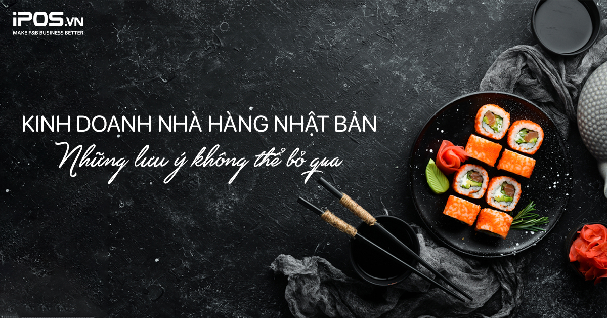 Kinh doanh nhà hàng Nhật Bản