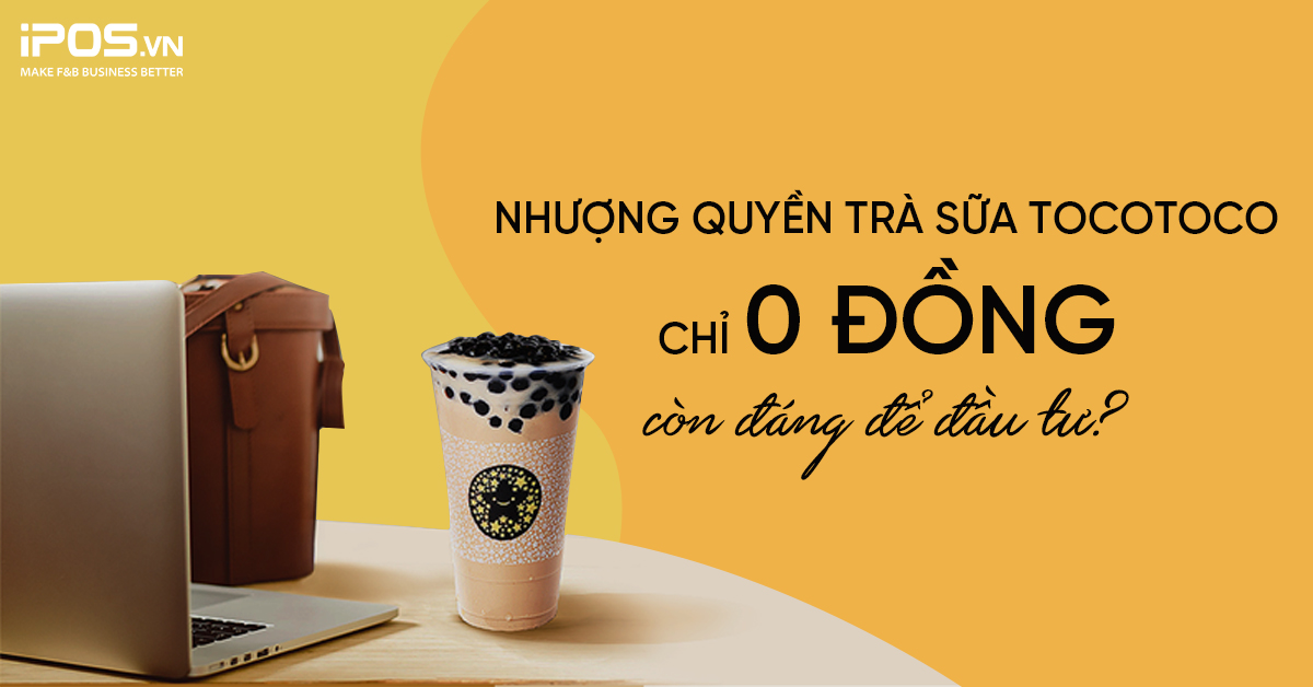 Nhượng quyền trà sữa TocoToco