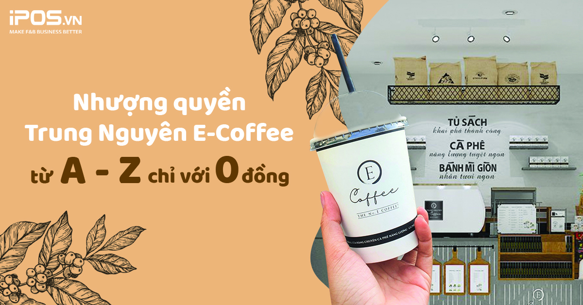 Nhượng quyền Trung Nguyên E-Coffee