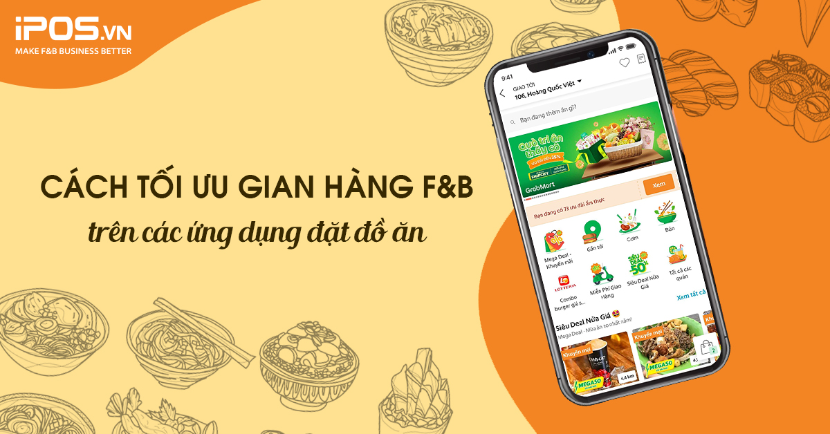 Cách tối ưu gian hàng F&B trên các ứng dụng đặt đồ ăn