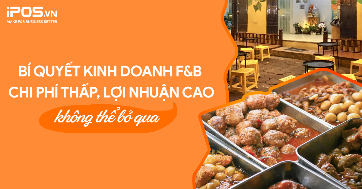kinh doanh F&B chi phí thấp