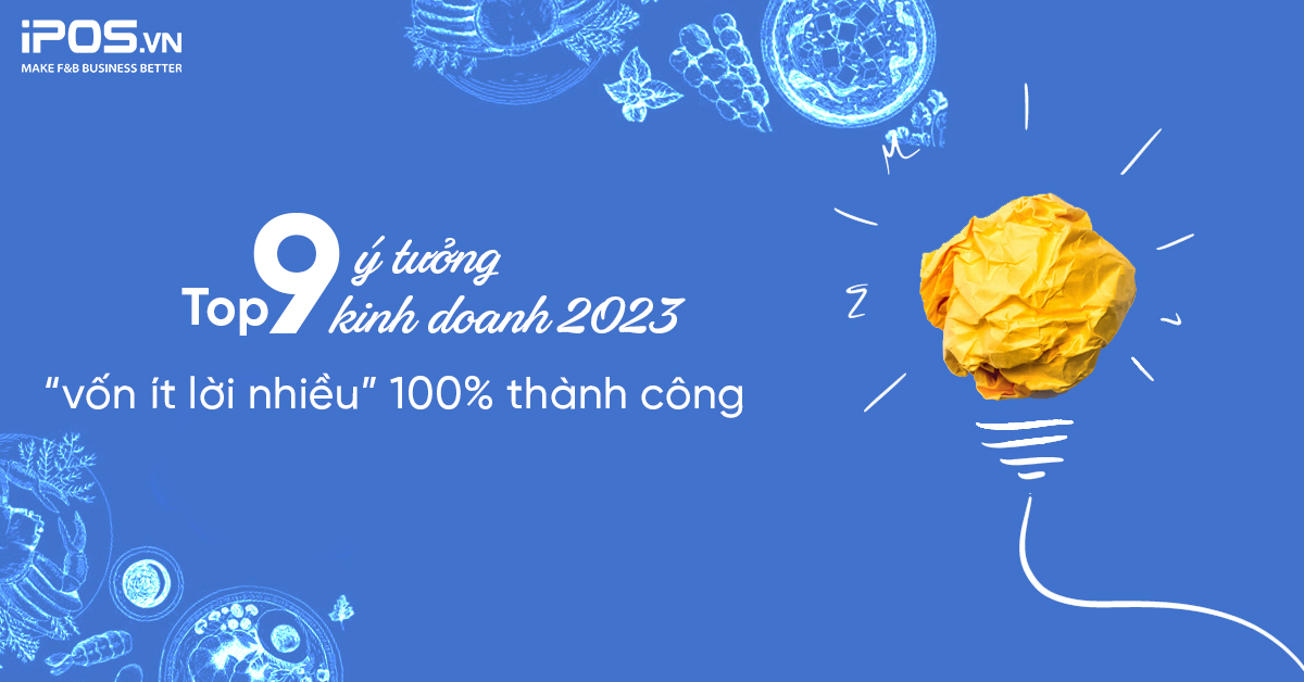 ý tưởng kinh doanh 2023