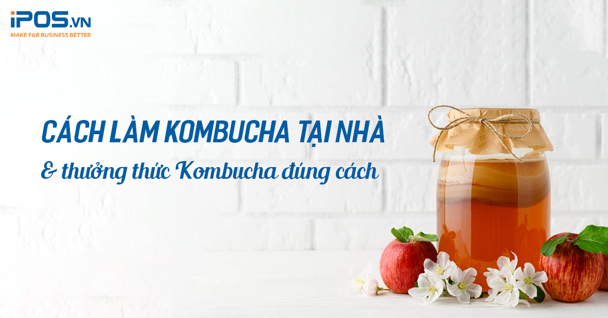 cách làm kombucha