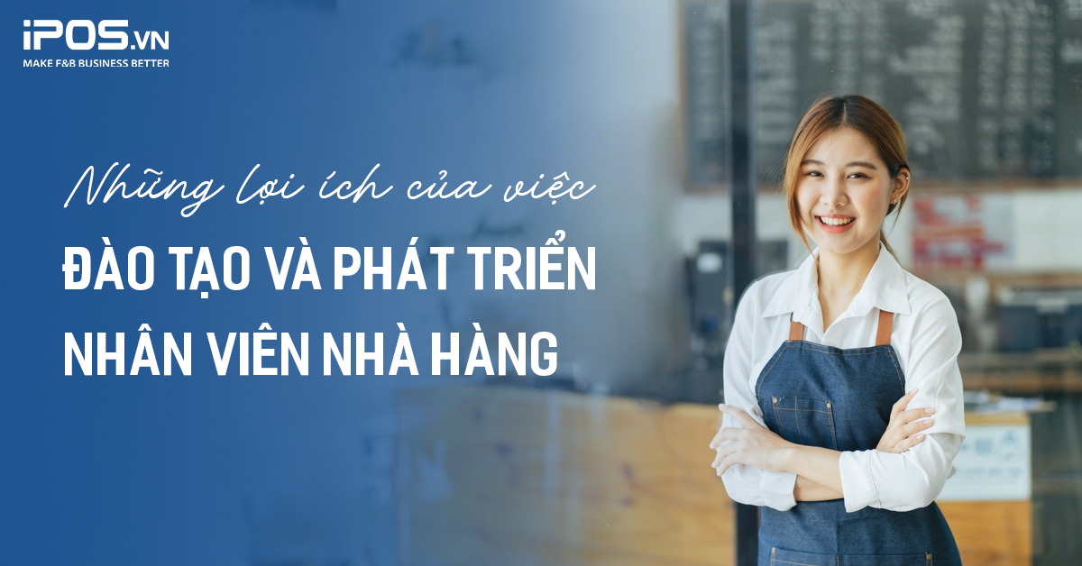 đào tạo và phát triển nhân viên nhà hàng