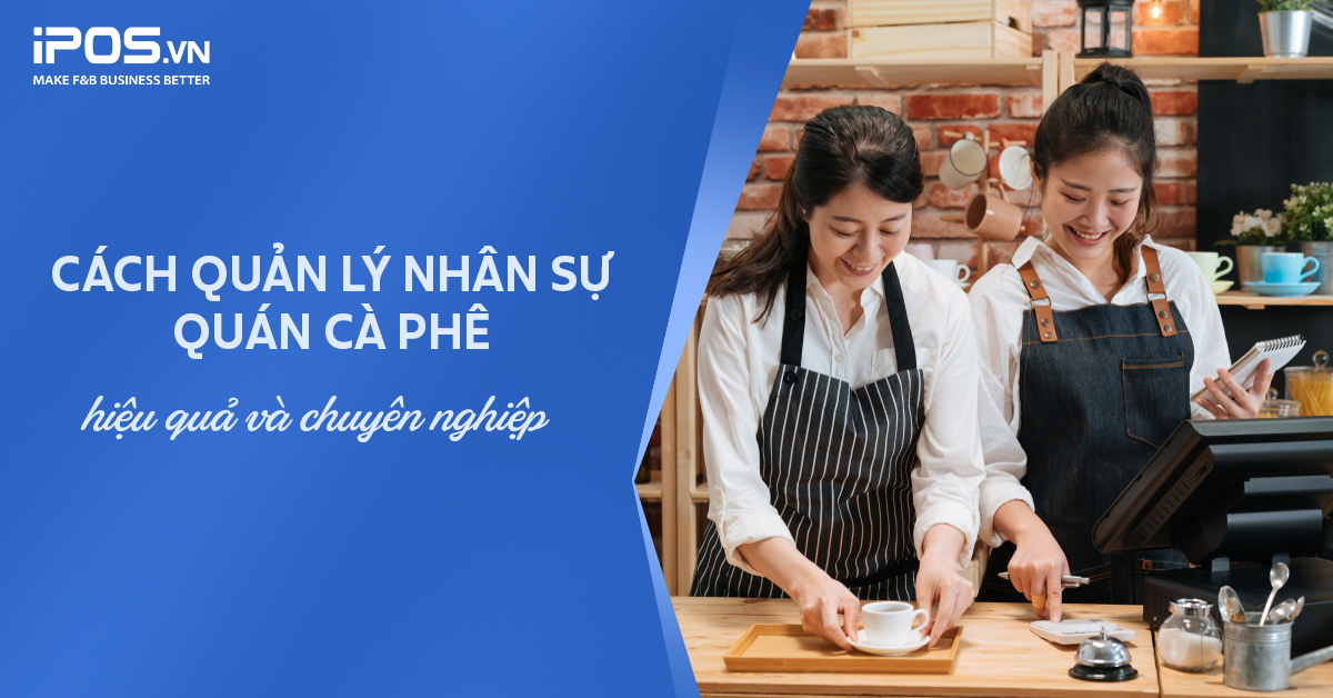 quản lý nhân sự quán cà phê