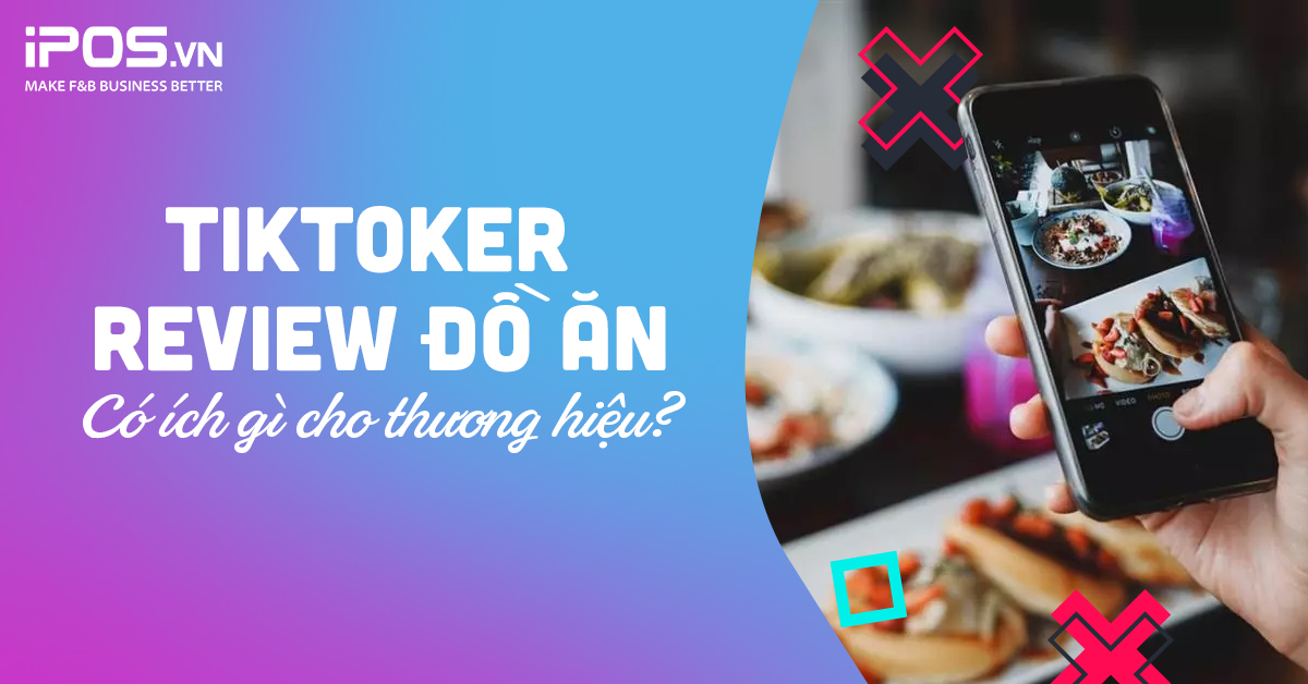 tiktoker review đồ ăn