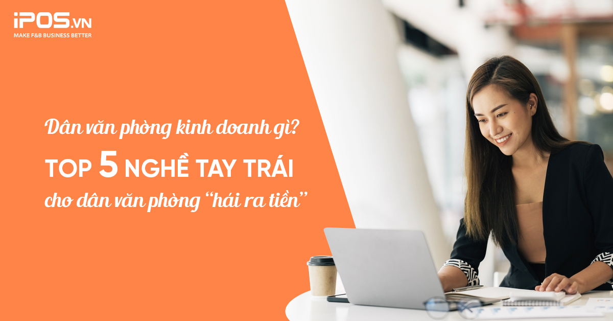Nghề tay trái cho dân văn phòng