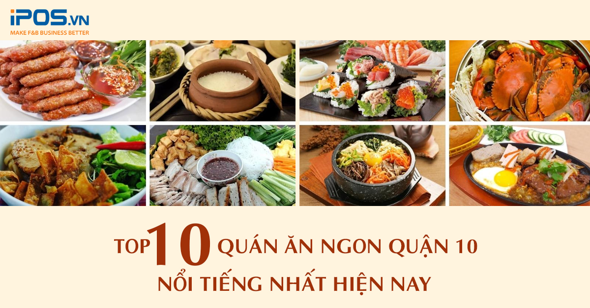 Top 10 quán ăn ngon quận 10