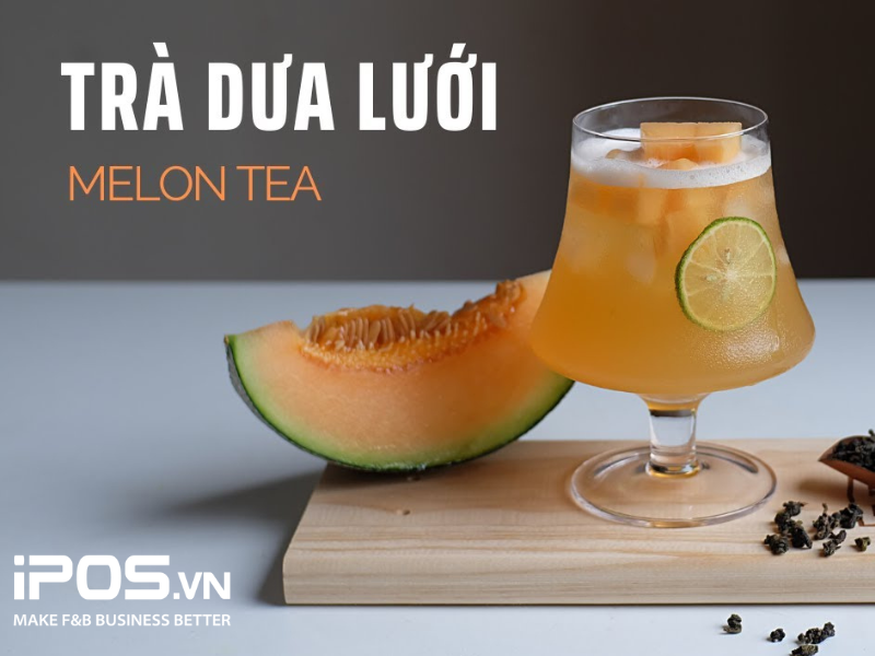 Trà dưa lưới thơm lừng, mát lạnh sẽ bán rất chạy vào mùa hè