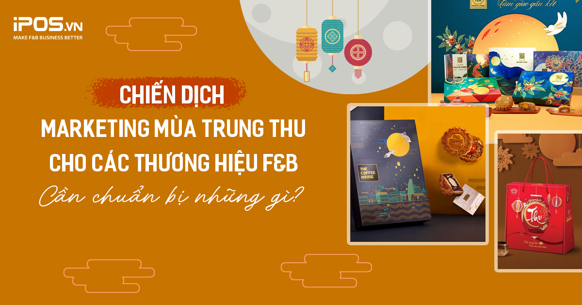 Chiến dịch Marketing mùa Trung thu