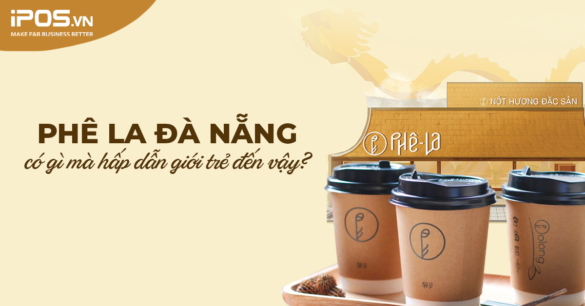 phê la đà nẵng