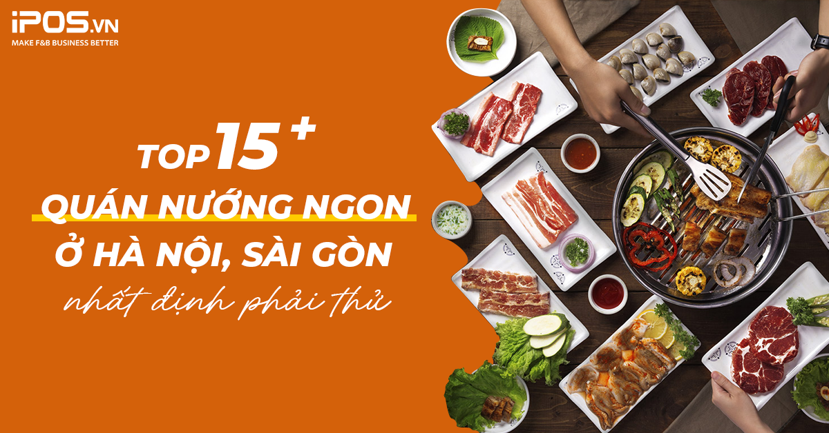 Quán nướng ngon ở Hà Nội, Sài gòn