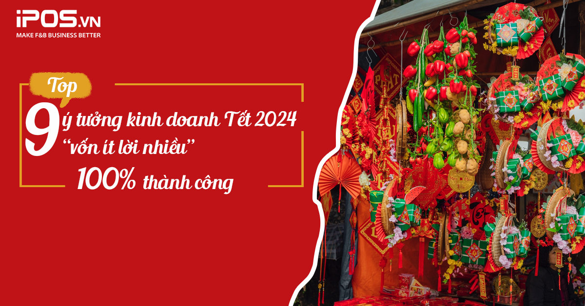 kinh doanh tết 2024