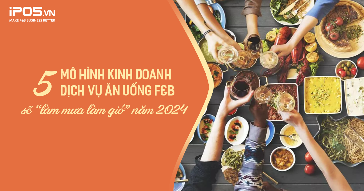 mô hình kinh doanh dịch vụ ăn uống