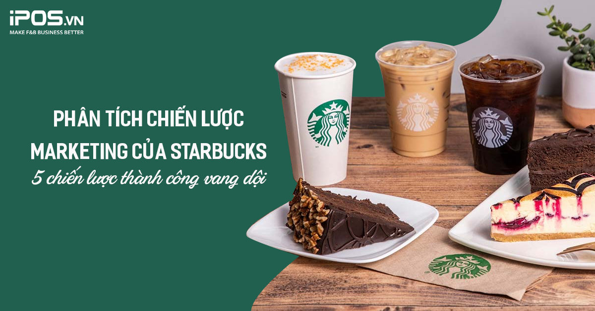 chiến lược marketing của starbucks
