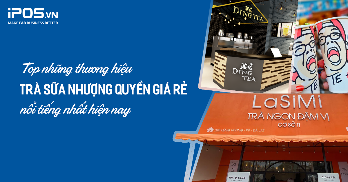 trà sữa nhượng quyền giá rẻ