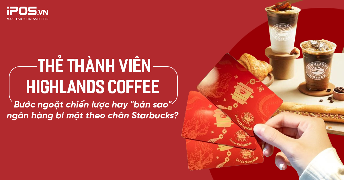 thẻ thành viên highlands coffee